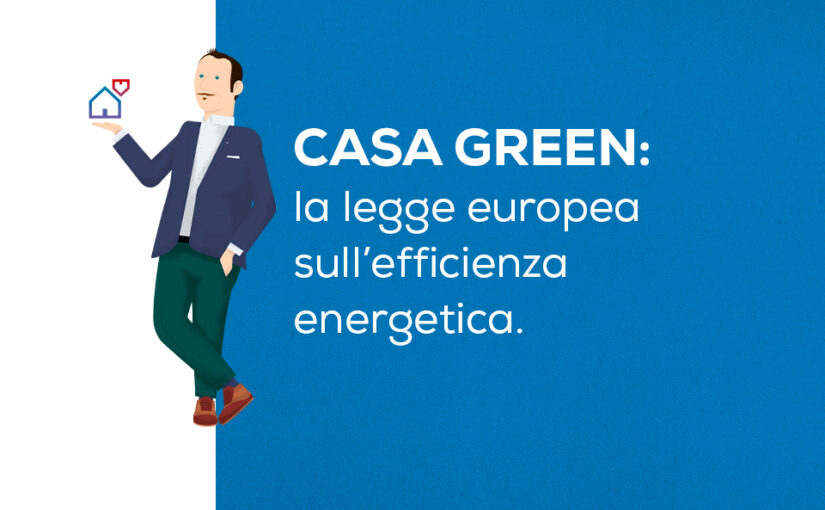 La legge europea Casa Green: Una soluzione efficace per la sostenibilità immobiliare?